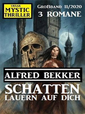 cover image of Schatten lauern auf dich